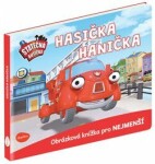 Statečná autíčka Hasička Hanička Elin Ferner