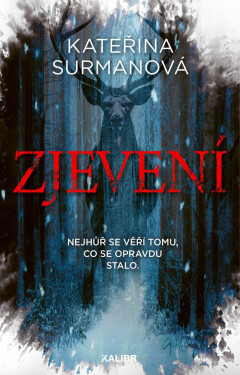 Zjevení - Kateřina Surmanová