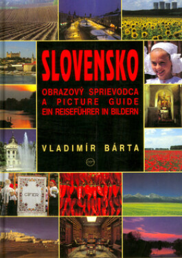 Slovensko Obrazový sprievodca - Vladimír Bárta ml.