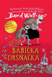 Babička drsňačka - David Walliams
