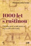 1000 let s ruštinou