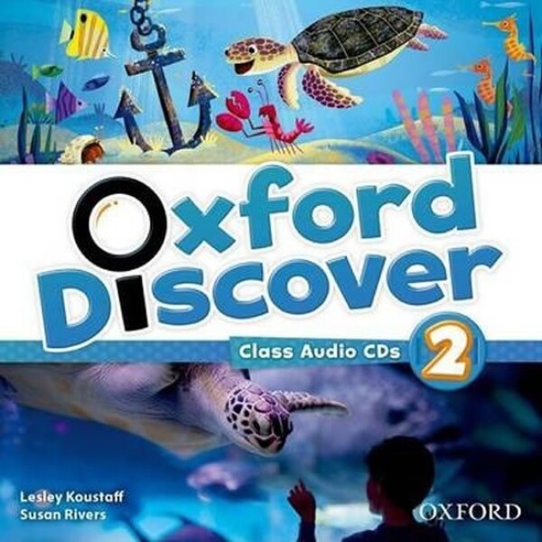 Oxford Discover 2 Class Audio CDs /3/ - Lesley Koustaff