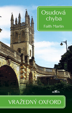 Vražedný Oxford - Osudová chyba - Martin Faith