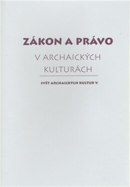 Zákon právo archaických kulturách