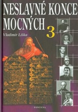 Neslavné konce mocných