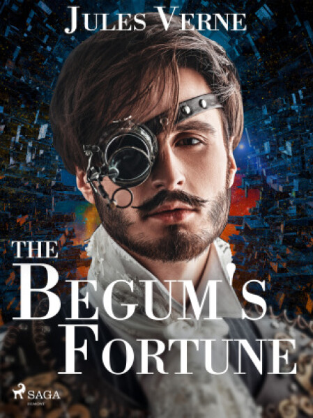 The Begum's Fortune - Jules Verne - e-kniha