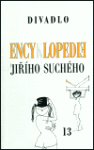 Encyklopedie Jiřího Suchého 13: Divadlo 1983-1989 - Jiří Suchý