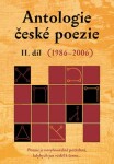 Antologie české poezie II. díl (1986–2006)