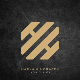 Komplet-Individualita. Hapka & Horáček - Michal Horáček