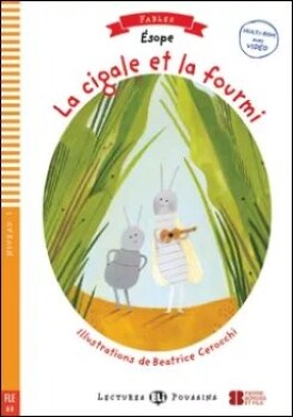 Lectures ELI Poussins 1/A0: La cigale et La fourmi Downloadable multimedia Dominique Guillemant