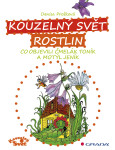 Kouzelný svět rostlin - Denisa Prošková