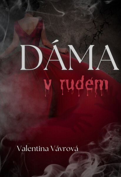 Dáma v rudém - Valentina Vávrová