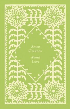 About Love - Anton Pavlovič Čechov