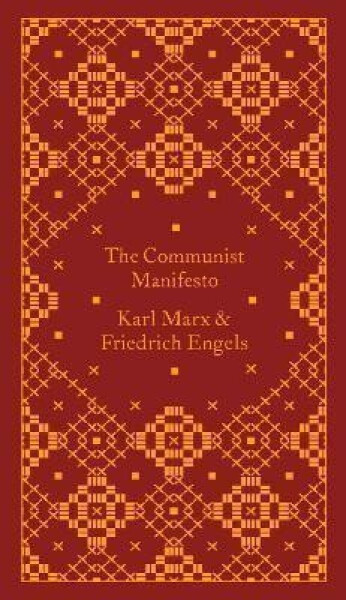 The Communist Manifesto - Friedrich Engels