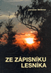 Ze zápisníku lesníka Jaroslav Veškrna