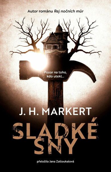 Sladké sny - J. H. Markert