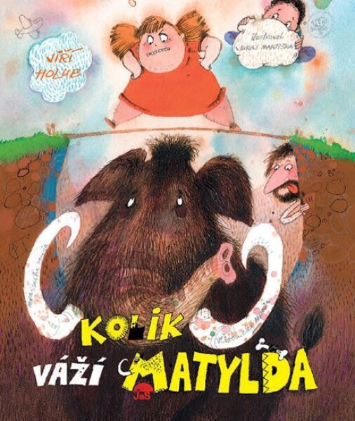 Kolik váží Matylda Jiří Holub