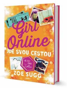 Girl Online Jde svou cestou Zoe Sugg