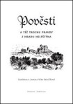 Pověsti a též trochu pravdy z hradu Helfštýna - Věra Krejčířová