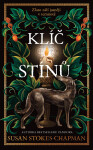 Klíč stínů - Susan Stokes-Chapman