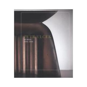 Petr Vlček – Works 1988–2008 - Petr Vlček