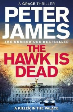 Hawk Is Dead - Peter James
