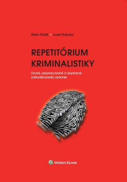 Repetitórium kriminalistiky - Peter Polák