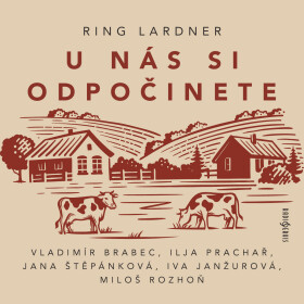 U nás si odpočinete - Ring Lardner - audiokniha