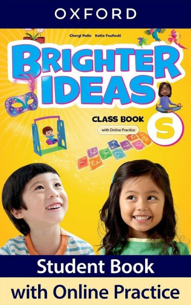 Brighter Ideas Starter Classbook with Online Practice - Cheryl Palin