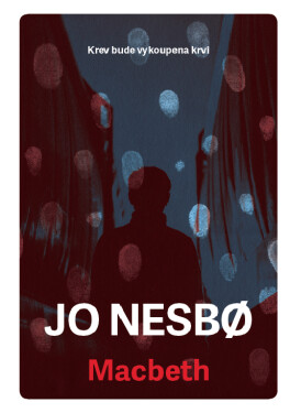 Macbeth - Jo Nesbo