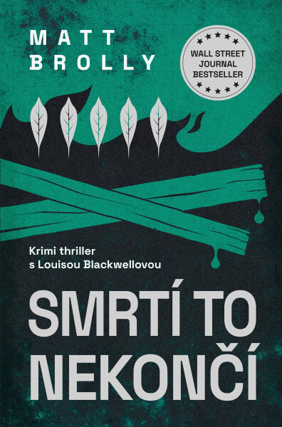 Smrtí to nekončí - Matt Brolly