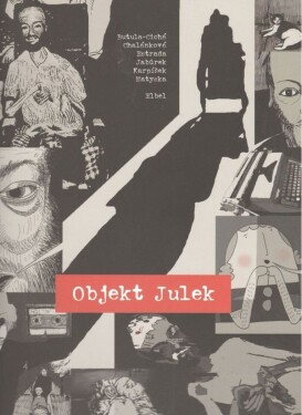 Objekt Julek Ondřej Elbel