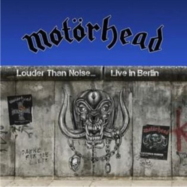 Louder Than Noise..Live In Berlin - Motorhead
