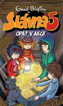 Slávna päťka opäť v akcii - Enid Blyton