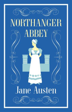Northanger Abbey, 1. vydání - Jane Austenová