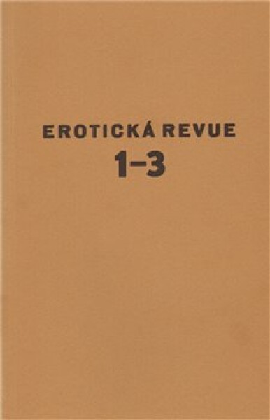 Erotická revue 1-3