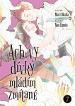 Ach, vy dívky mládím zmítané 7 - Mari Okada, Nao Emoto