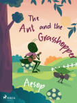 The Ant and the Grasshopper - Ezop