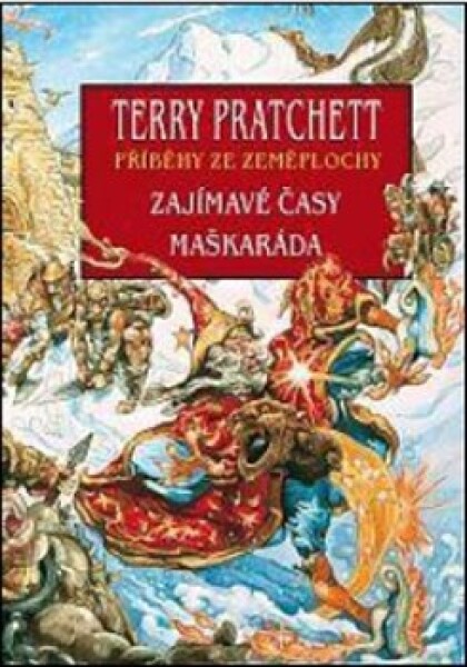 Zajímavé časy Maškaráda Terry Pratchett