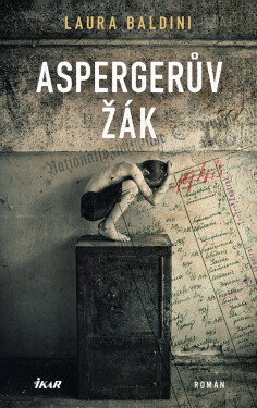 Aspergerův žák - Laura Baldini