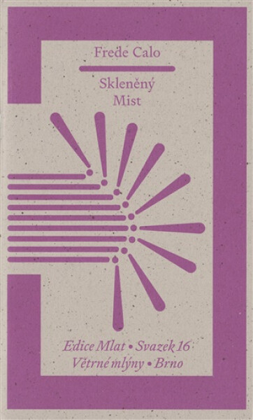 Skleněný Mist - Frede Calo