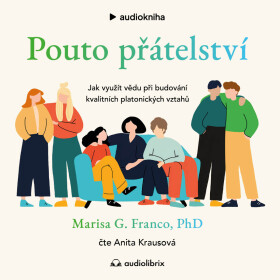 Pouto přátelství - Marisa G. Franco - audiokniha