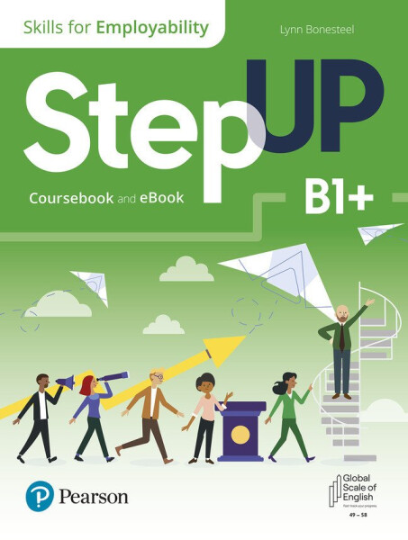 Step Up Skills for Employability B1+ Coursebook with eBook