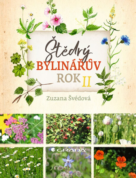Štědrý bylinářův rok II - Zuzana Švédová