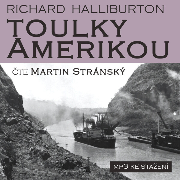 Toulky Amerikou - Richard Halliburton - audiokniha