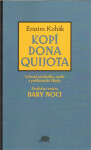 Kopí Dona Quijota Erazim Kohák