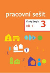 Český jazyk Pracovní sešit díl