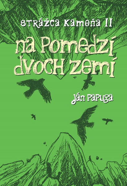 Na pomedzí dvoch zemí - Ján Papuga