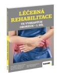 Léčebná rehabilitace ve vybraných oborech