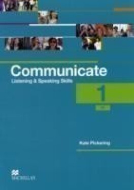 Communicate: 1 Student´s Book - Kate Pickering